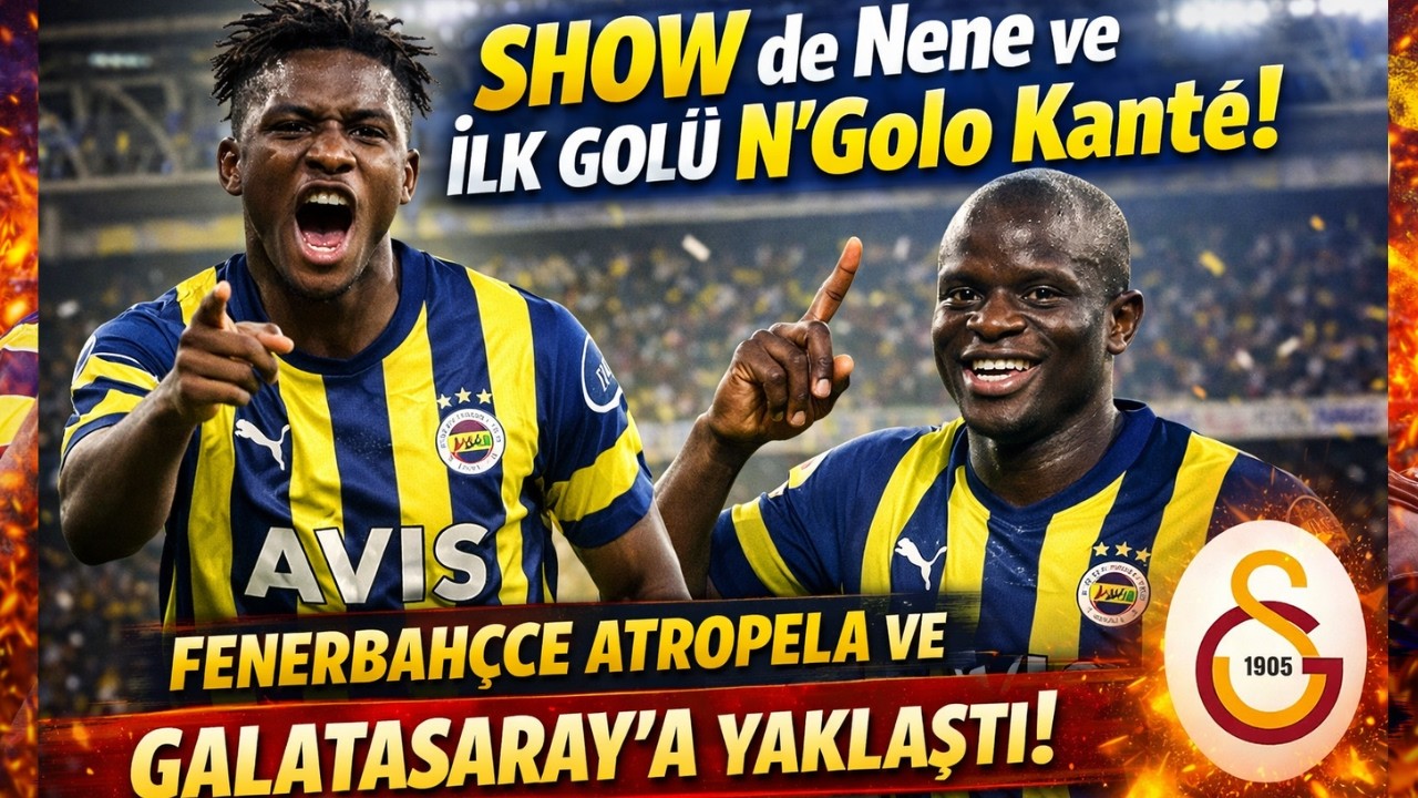 🔥 Nene Fenerbahçe'de TARİH YAZDI! Müthiş hat trick ve Gaziantep FK karşısında 4 1'lik farklı galibi