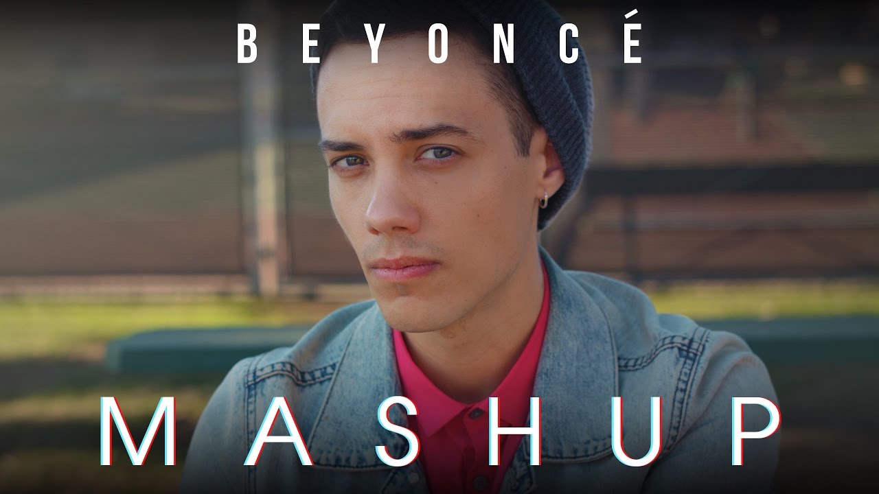 BEYONCE MASHUP!! - Leroy Sanchez & KHS