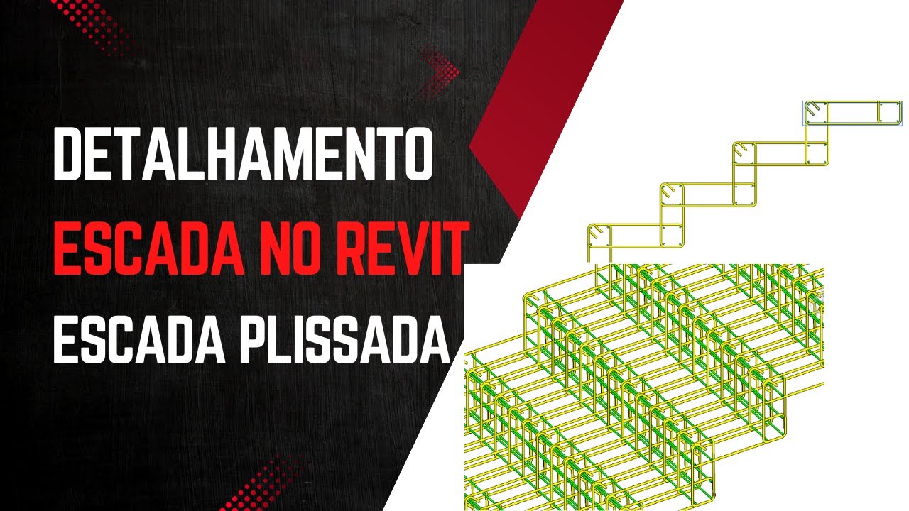 Como fazer o detalhamento das armaduras de uma escada plissada no Revit