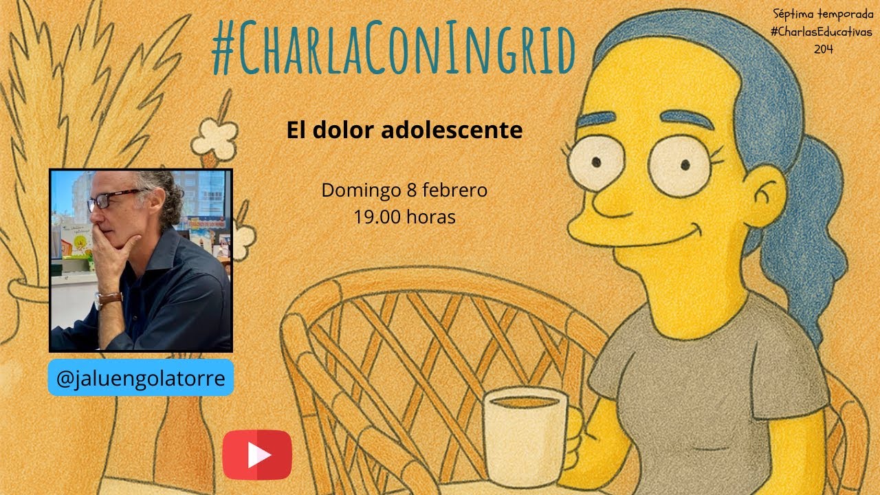 #CharlasEducativas (204). El dolor adolescente