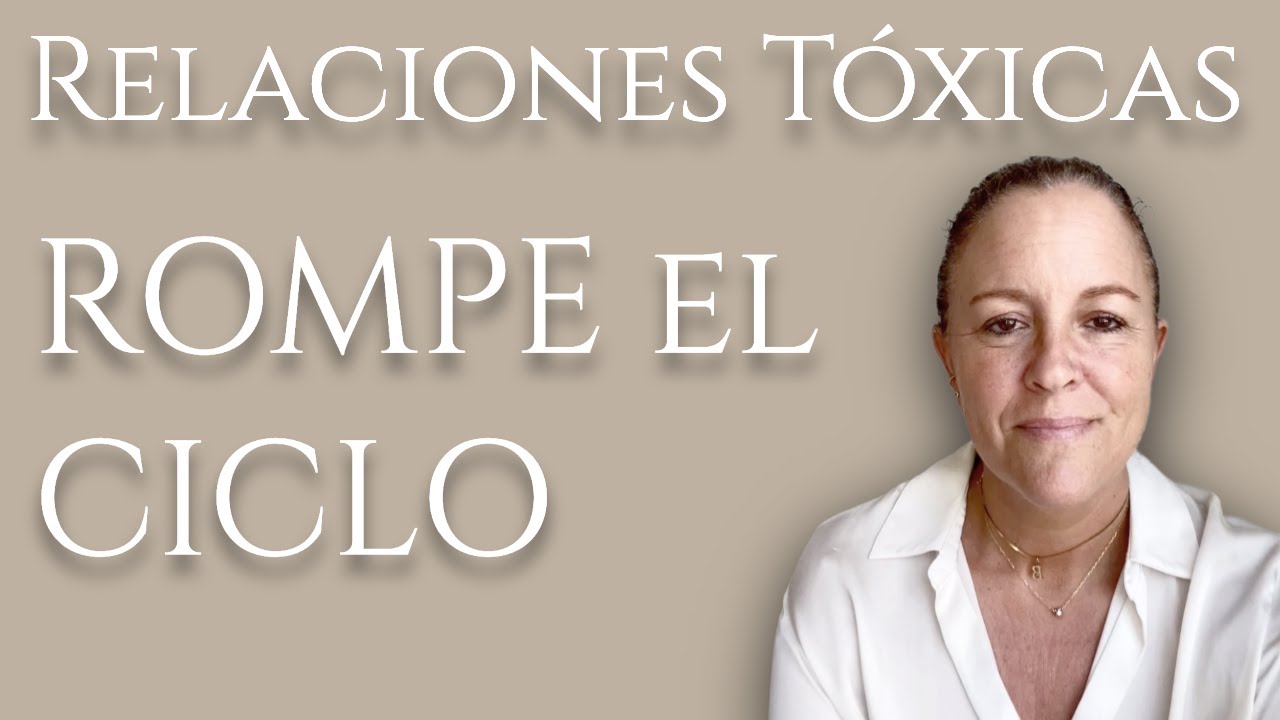 &iquest;Cansada/o del Ciclo T&oacute;xico en tu Relaci&oacute;n? C&oacute;mo Romper el Patr&oacute;n de Sufrimiento