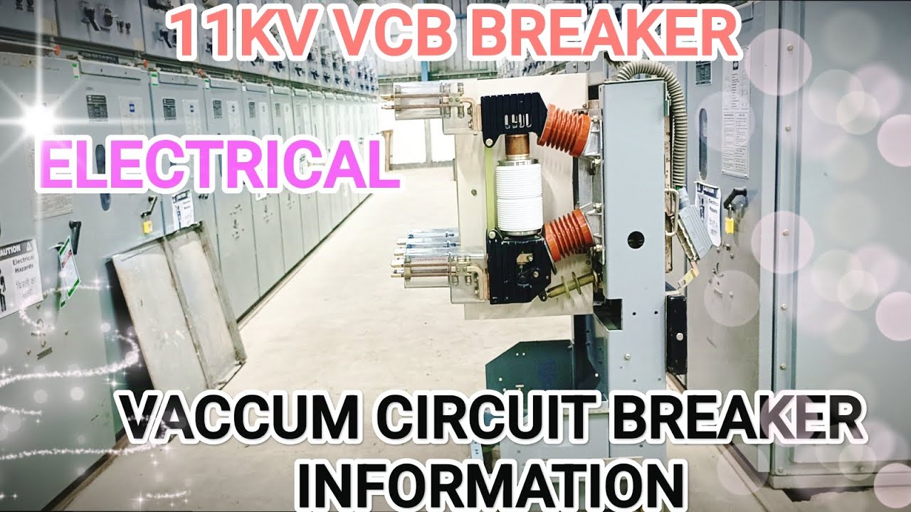11KV VACCUM CIRCUIT BREAKER INFORMATION #trending #electrical #viralvideo#video #technology #shorts