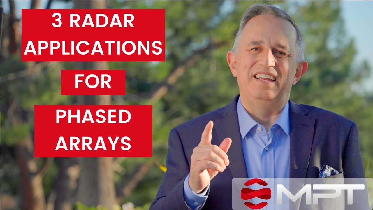 Three Radar Applications for Phased Arrays You Must Know | MPT