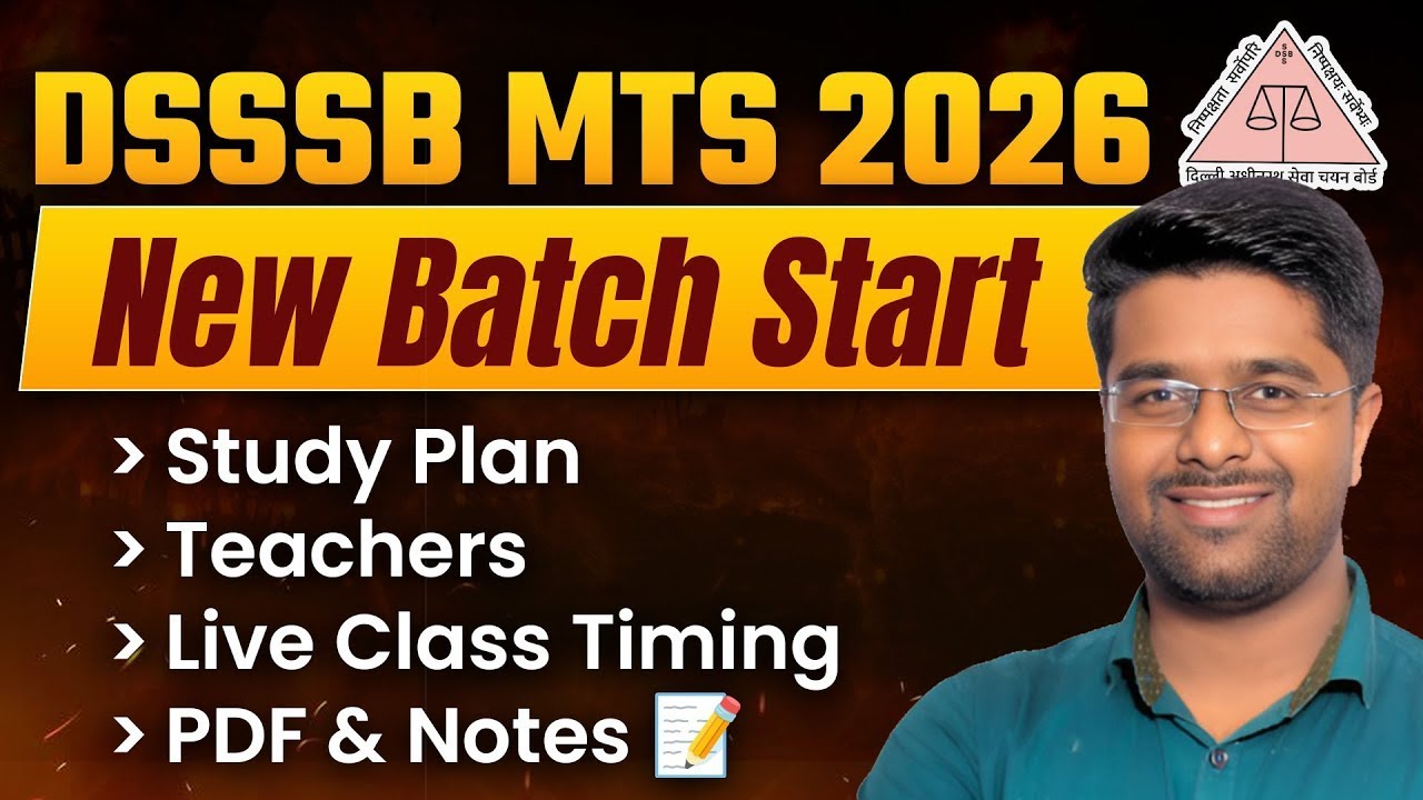 DSSSB New Batch Start Today 2026 | DSSSB MTS New Vacancy 2026 | New Batch Start 2026 | By Kamal Sir