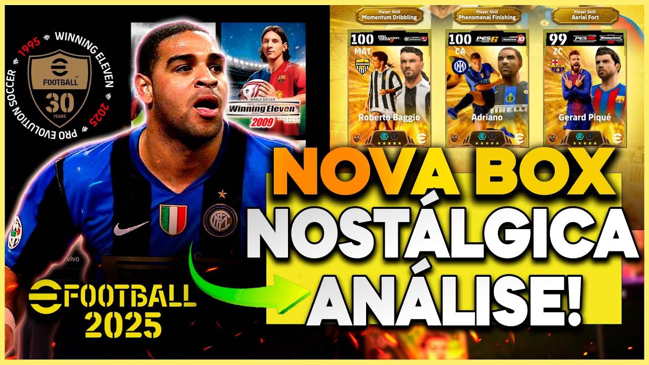 ATUALIZAÇÃO! 12 BIG TIME GRÁTIS, CHEGOU O ANIVERSÁRIO DE 30 ANOS VOLUME 1 NO EFOOTBALL 2025