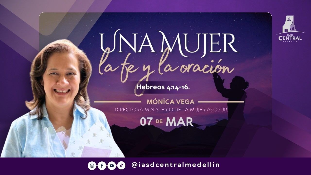 🔴EN VIVO | Meditación y Adoración Adventista | UNA MUJER, LA FE Y LA ORACION  | Sábado 7 de marzo.