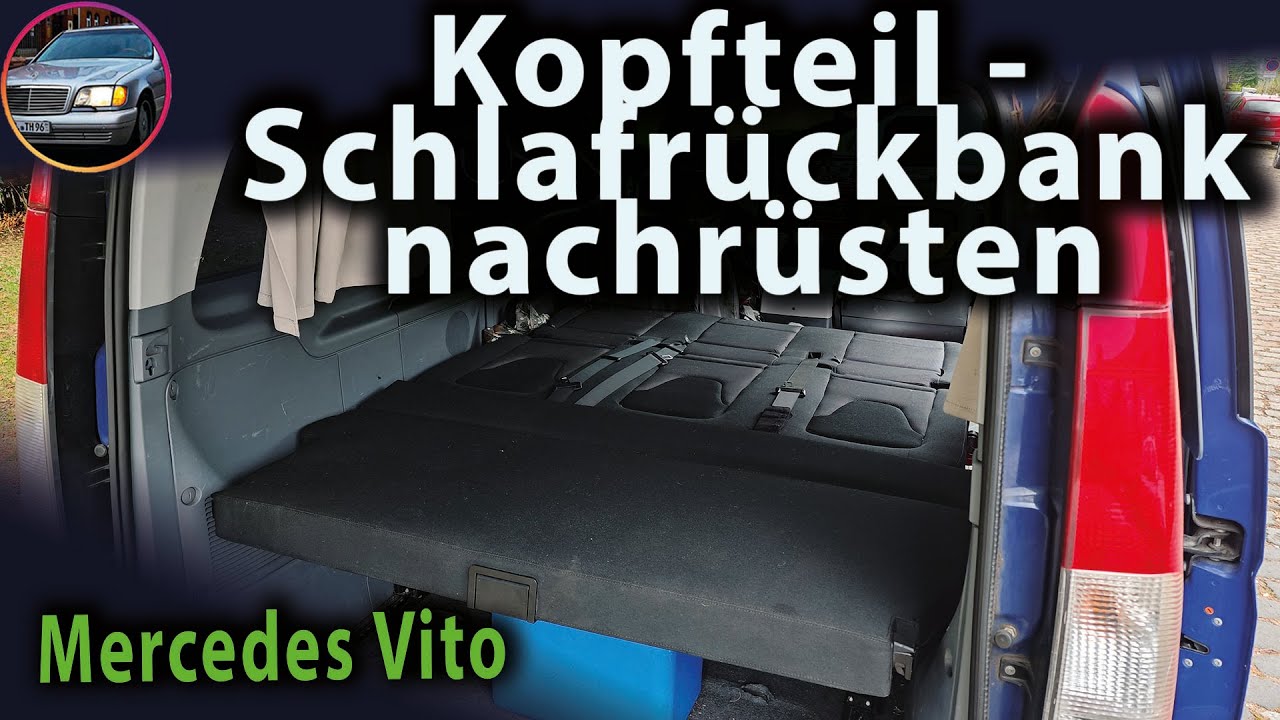 Kopfteil der Schlafbank im Vito nachr&uuml;sten I Bettverl&auml;ngerung einbauen I W447 I W639