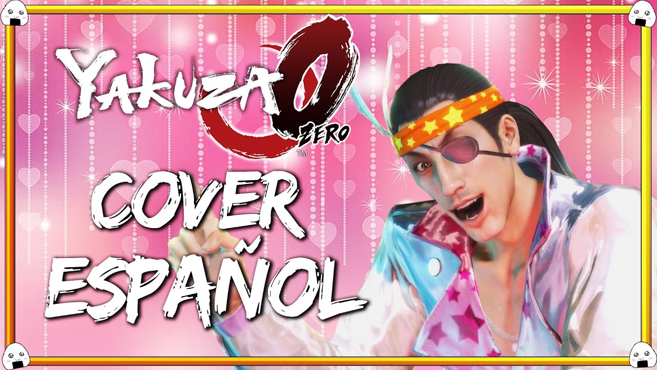 🎶🎤Yakuza 0 | Cover Español 24-Hour Cinderella – Goro Majima Karaoke Song🎶🎤