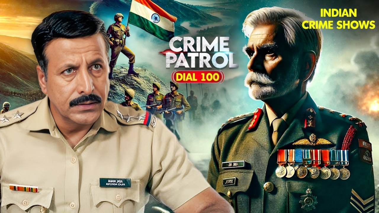 Retired Army captain की दर्दनाक दास्तान | Crime Patrol | Crime Patrol 2024 Latest Episode | TV Show