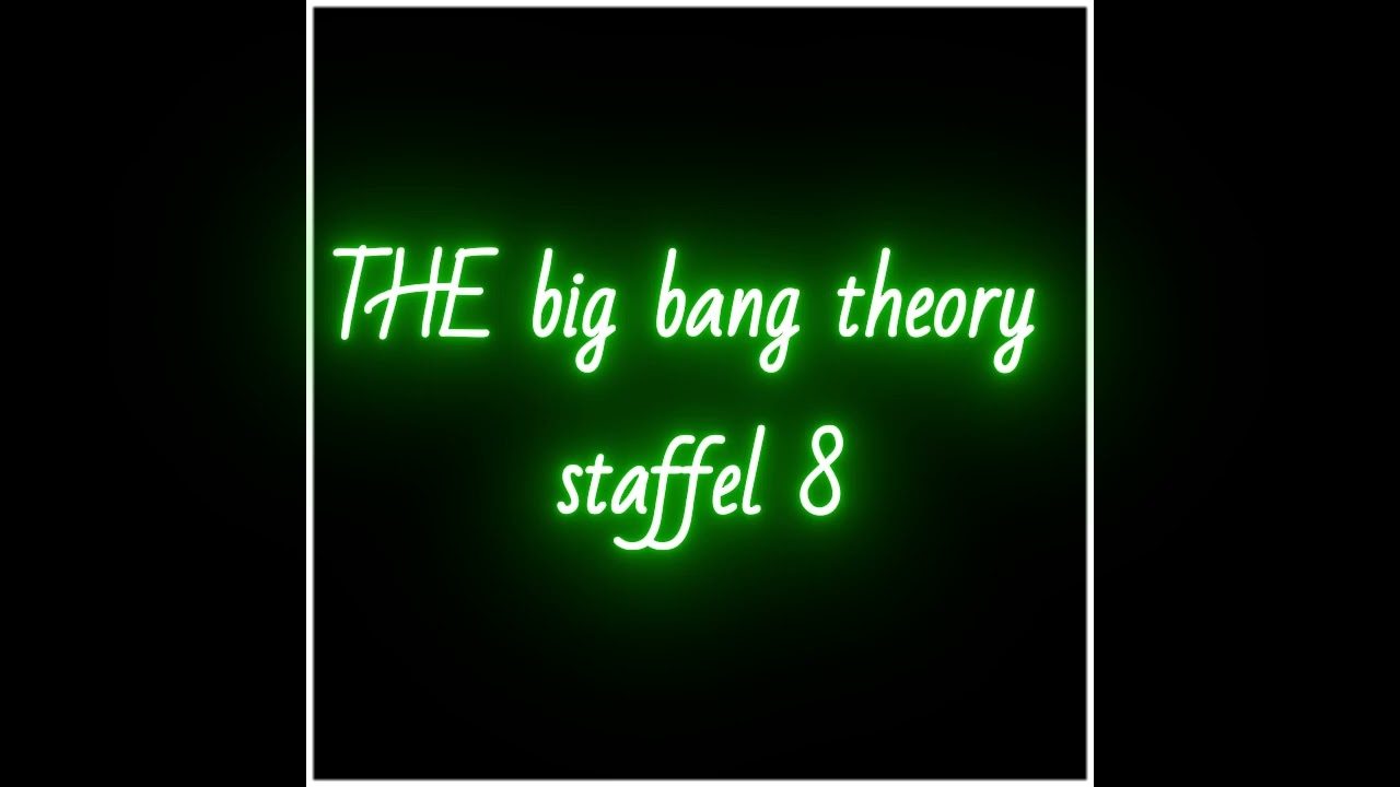 the big bang theory staffel 8