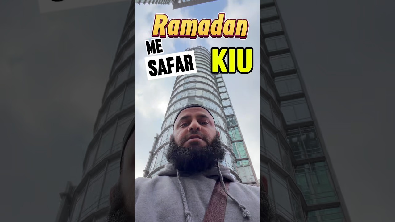 Why do I Travel in Ramadan & it&rsquo;s permissible to Travel in Ramadan #sirajnalla