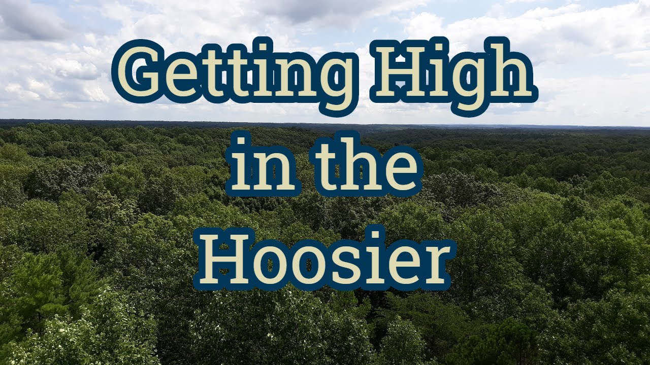 Getting High in the Hoosier