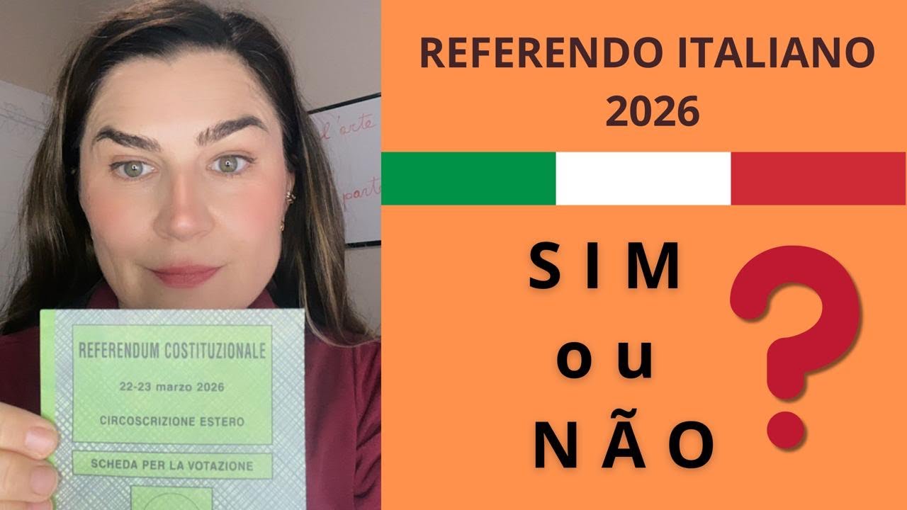 Referendo Constitucional Italiano 2026 explicado para italo-brasileiros | O que muda com SIM ou NÃO?