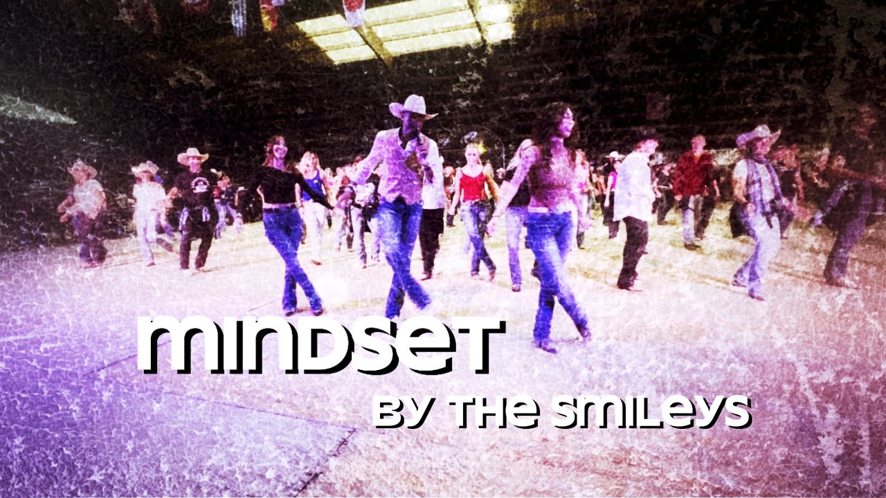 Mindset - The Smileys