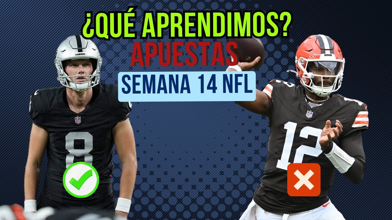 Reacciones y Análisis Semana 14 NFL 2025: Apuestas NFL 2025