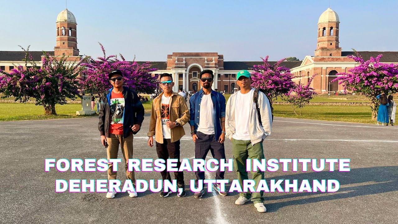 Mingsingipa aro nitobegipa Forest Research Institute jeon Hindi film rangkoba kala. #dehradun