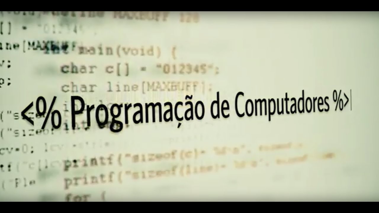 Programa&ccedil;&atilde;o de Computadores
