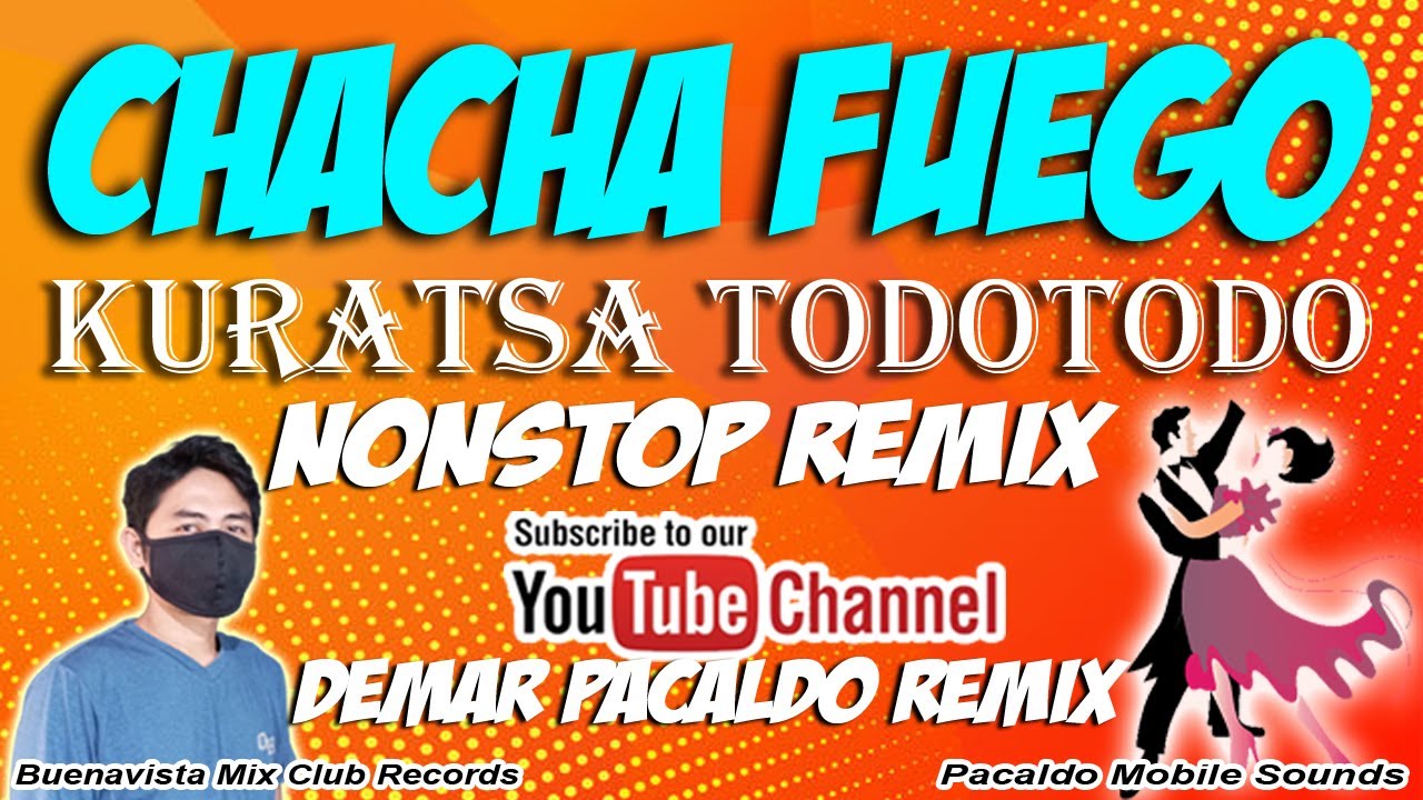 CHACHA KURATSA NONSTOP REMIX  (Instrumental) Medley - Demar Pacaldo Remix |  | Sayawan sa probinsya