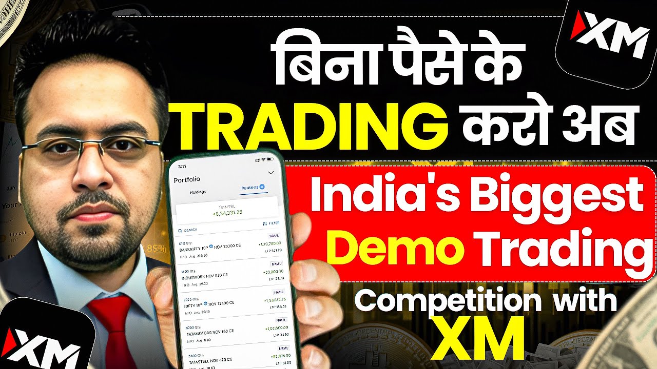 India’s Biggest Demo Trading Competition With XM | Sandeep Mishra