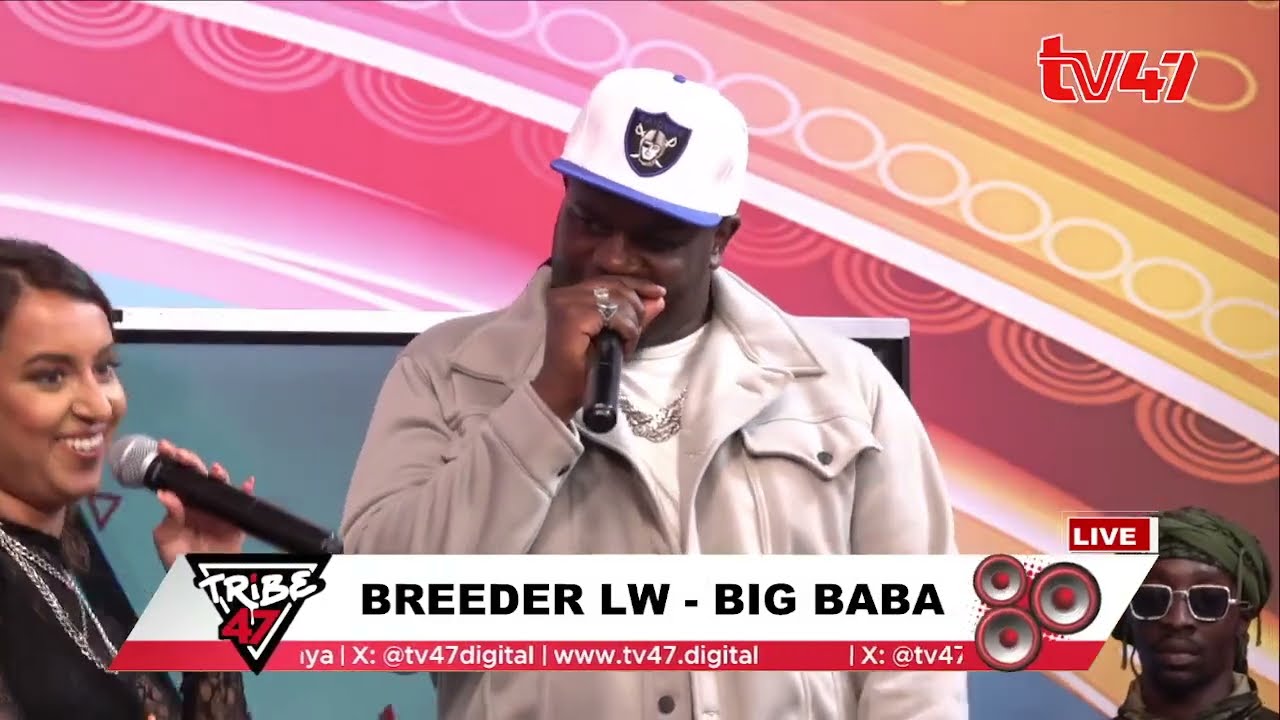 Tribe47 _ Anaitwa Breeder ukipenda Big Baba