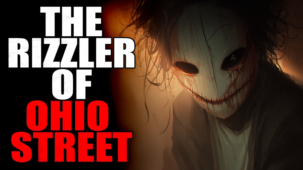 &ldquo;The Rizzler of Ohio Street&rdquo; | Creepypasta Storytime 