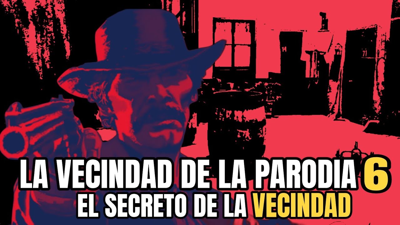 EL SECRETO DE LA VECINDAD I La Vecindad De La Parodia #6