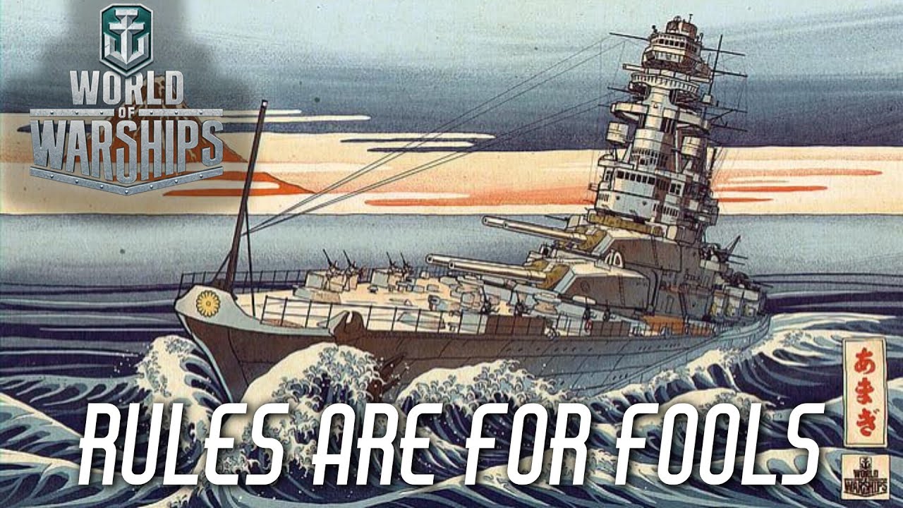 World of Warships - Rules are for Fools