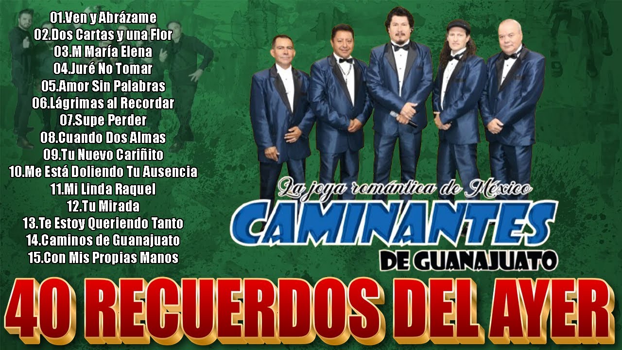LOS CAMINANTES MIX CUMBIAS ROMÁNTICAS DEL RECUERDO - LOS CAMINANTES ÉXITOS SUS MEJORES CANCIONES