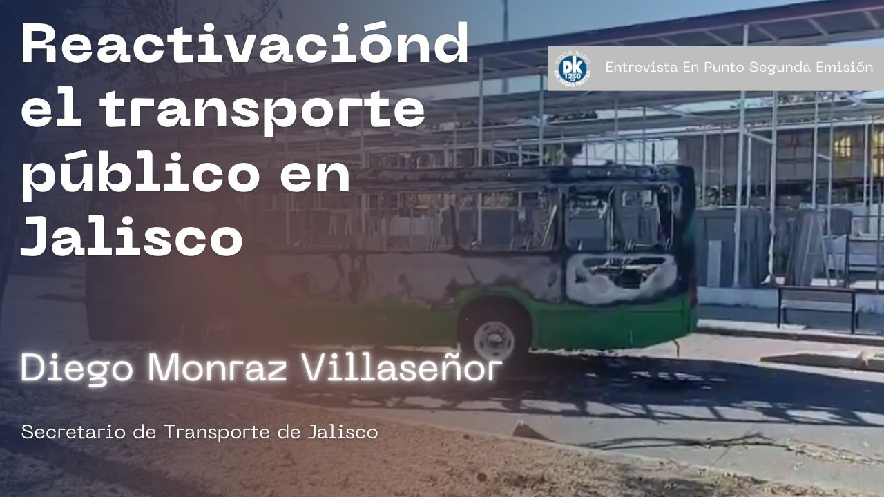 Reactivación en el Transporte Público en Jalisco