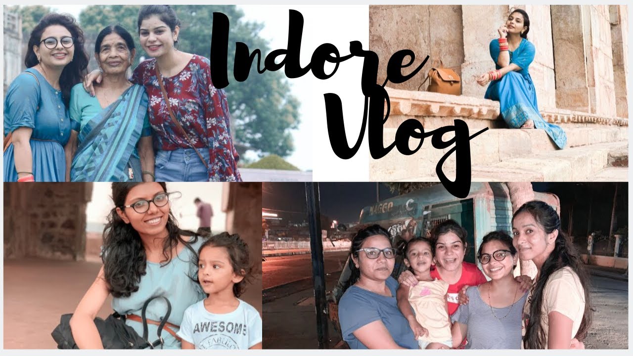 Indore City Vlog (Sarafa, Shops and Street Food in Indore) | MANDU PALACES | INDORE VLOG