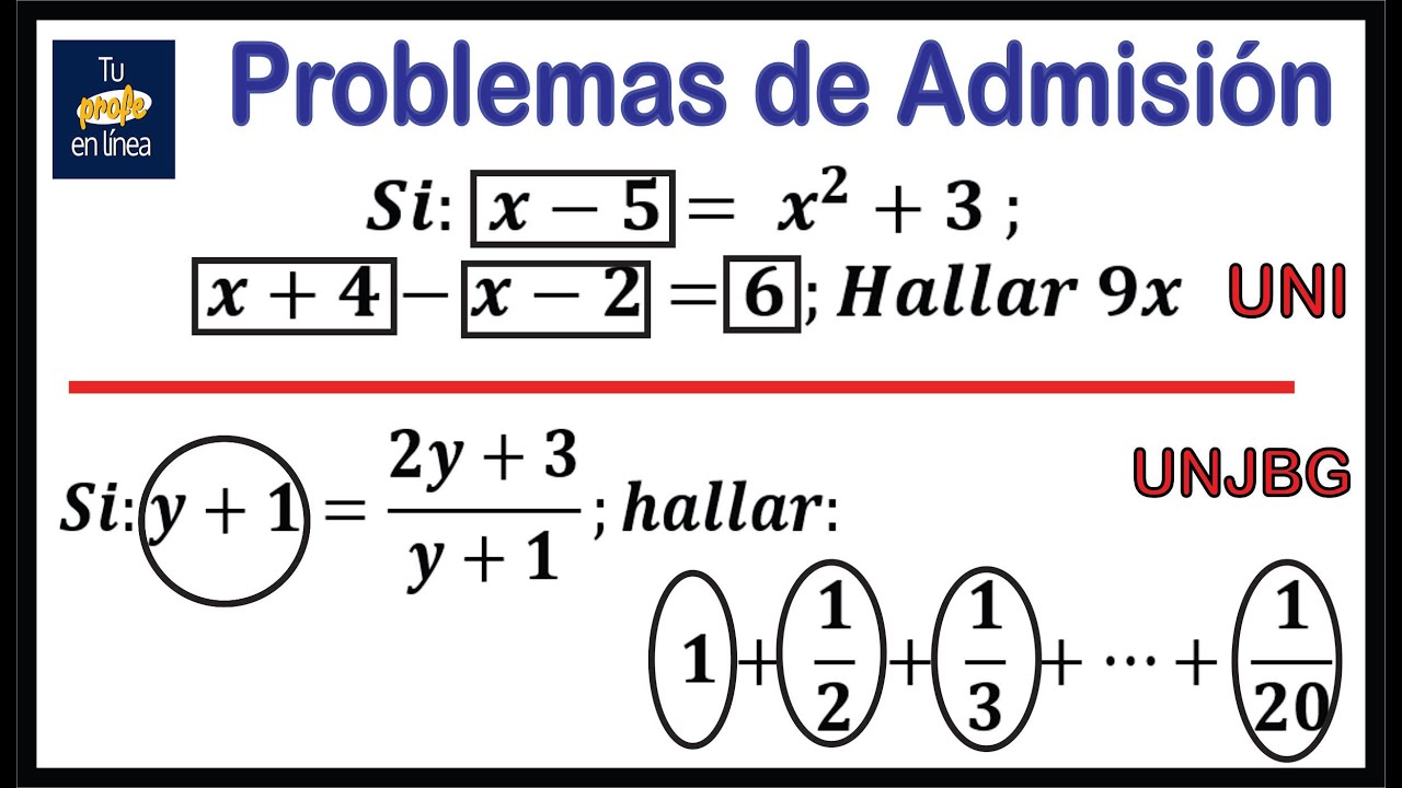 OPERADORES MATEMÁTICOS: Preguntas de Examen de Admisión (UNI, UNSA, UNJBG)