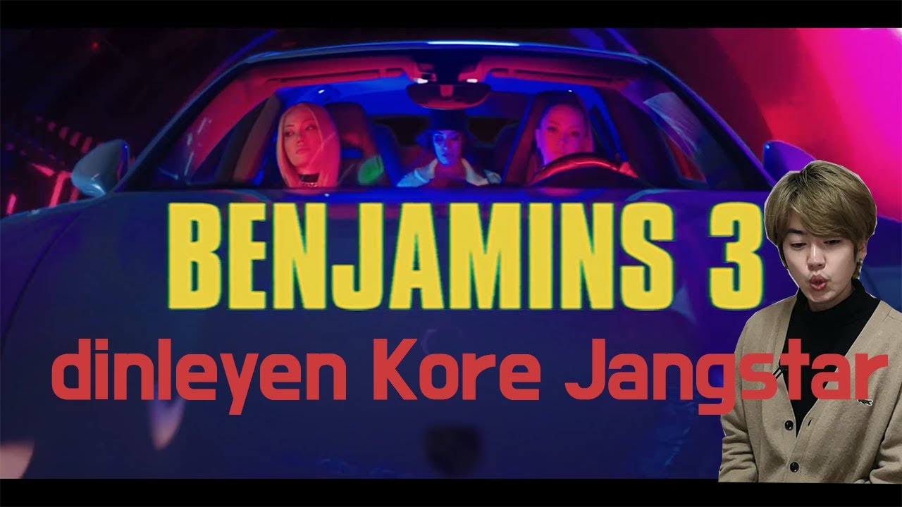 Rozz Kalliope & Ece Se&ccedil;kin - Benjamins 3 MV dinleyen Koreli l Jangstar