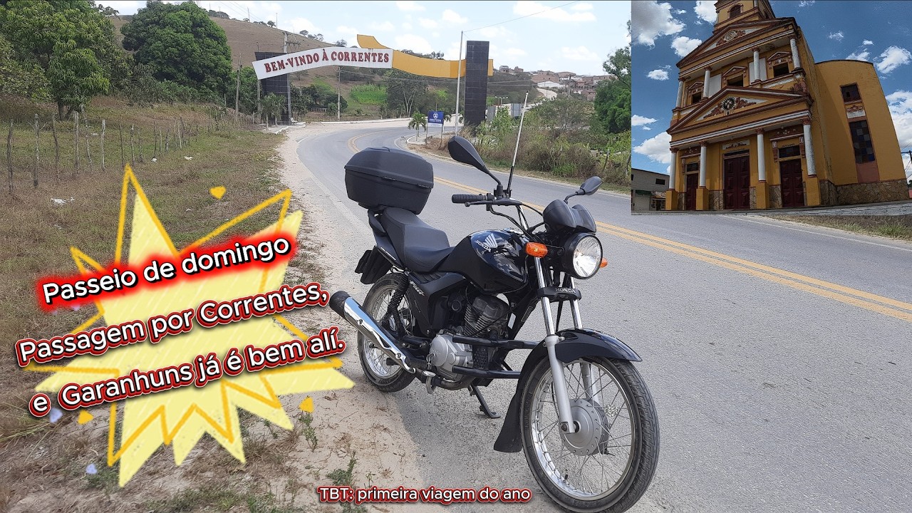 Na rota está Correntes e Garanhuns já é bem ali. Simbora acelerar.