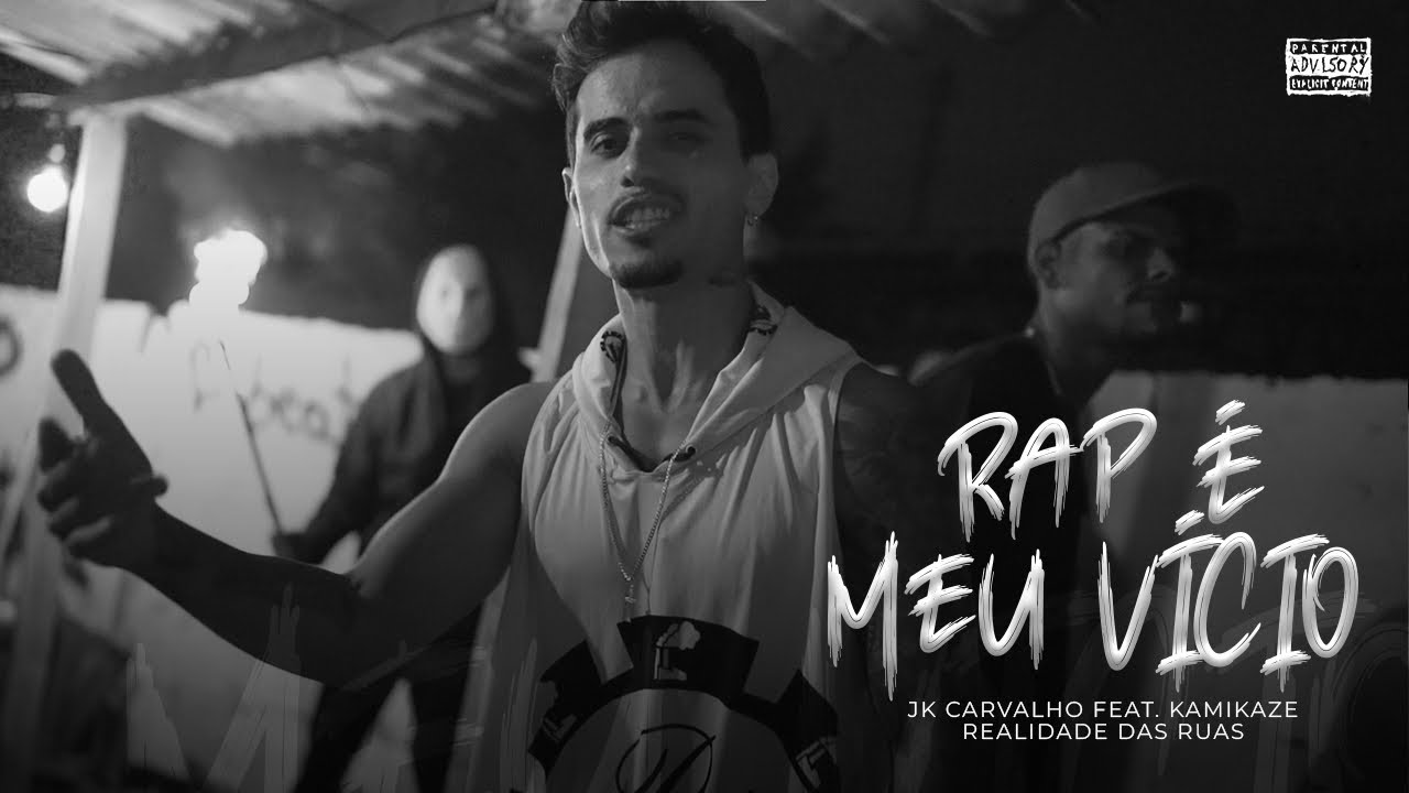 RAP É MEU VÍCIO - JK Carvalho ft. KAMIKAZE REALIDADE DAS RUAS (Videoclipe Oficial) Prod.ComplexOeste