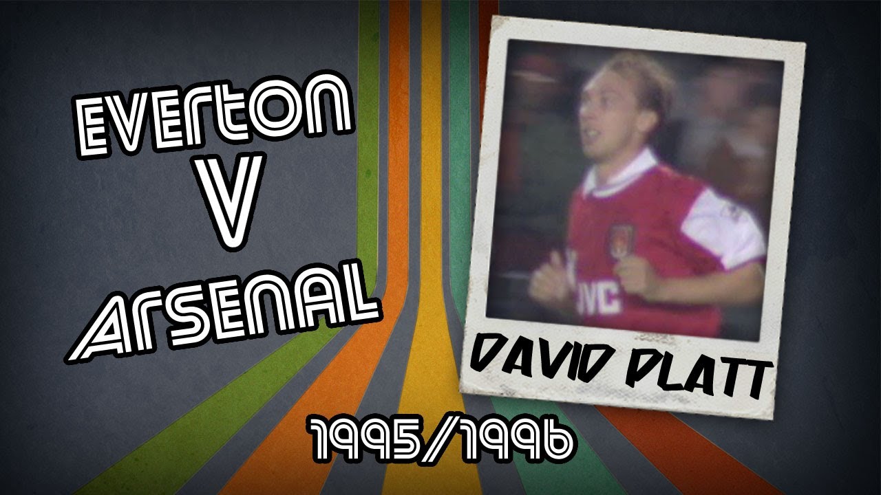 DAVID PLATT - Everton v Arsenal, 95/96 | Retro Goal