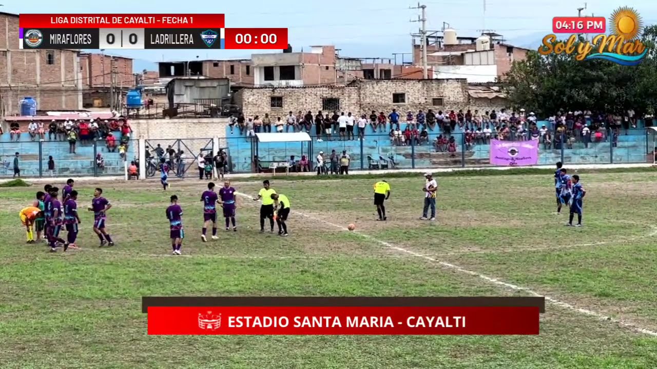 🔴 #ENVIVO | UNIÓN LADRILLERA VS MIRAFLORES |FECHA1 LIGA DISTRITAL DE CAYALTI