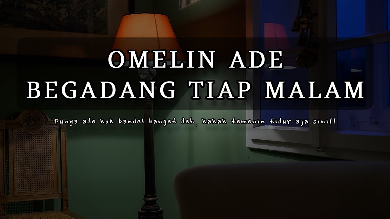 ASMR Cowok | Omelin Ade Begadang | Soft Voice