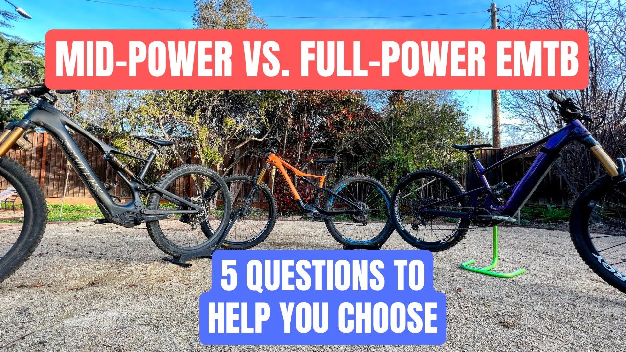 Mid-power vs. Full-power E-mtb - 5 questions to help you choose the right electric mountain bike