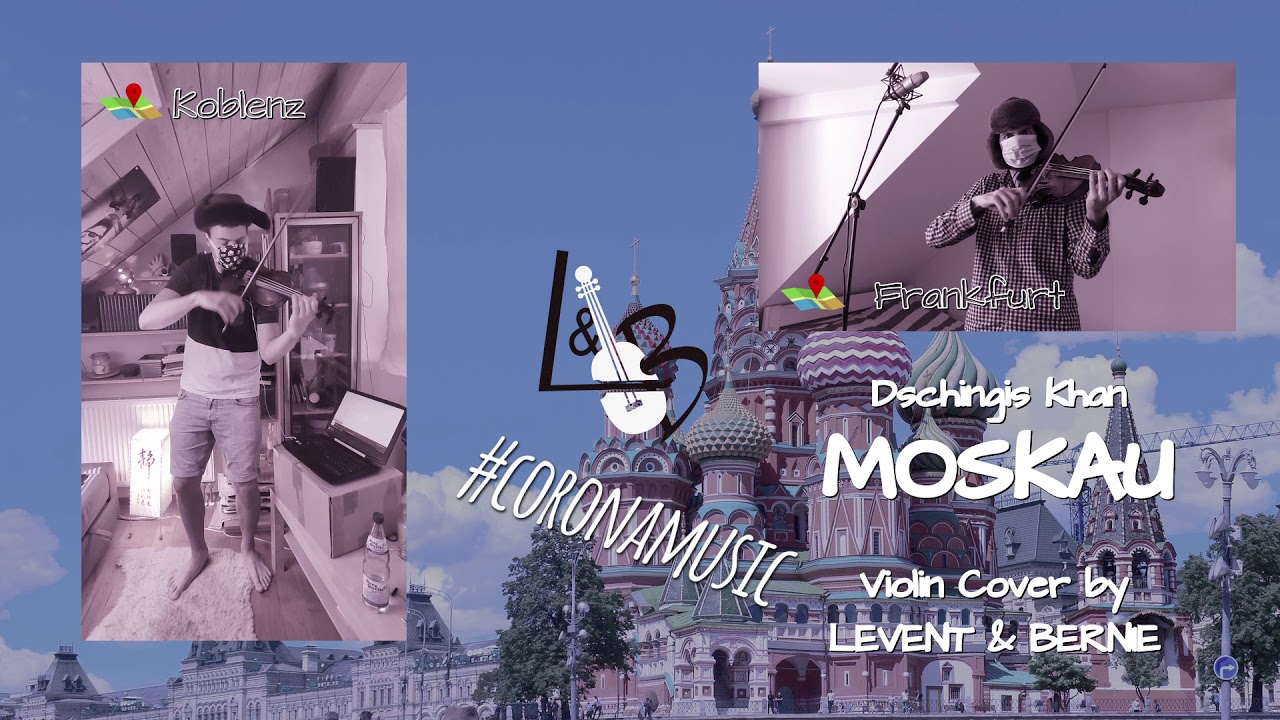 Moskau (Dschingis Khan) - Violin Duet by Levent & Bernie