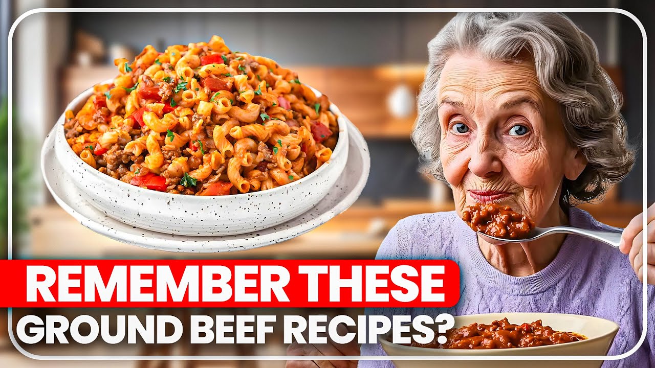 25 Forgotten Ground Beef Recipes That VANISHED From The Family Table!