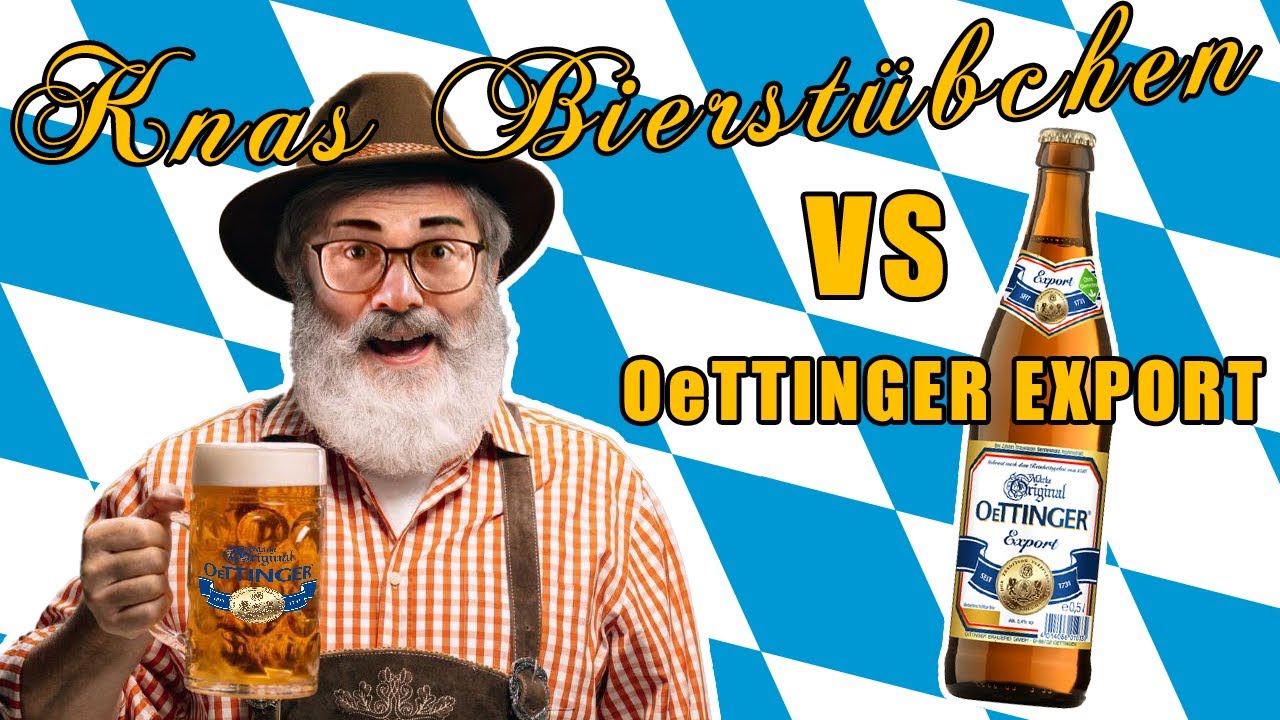 OeTTINGER Export   |  Knas Bierstübchen