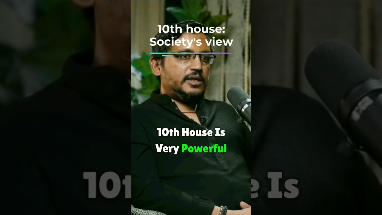10th House in Horoscope: Determines Your Karma and How Society Looks At You - The Work You Do