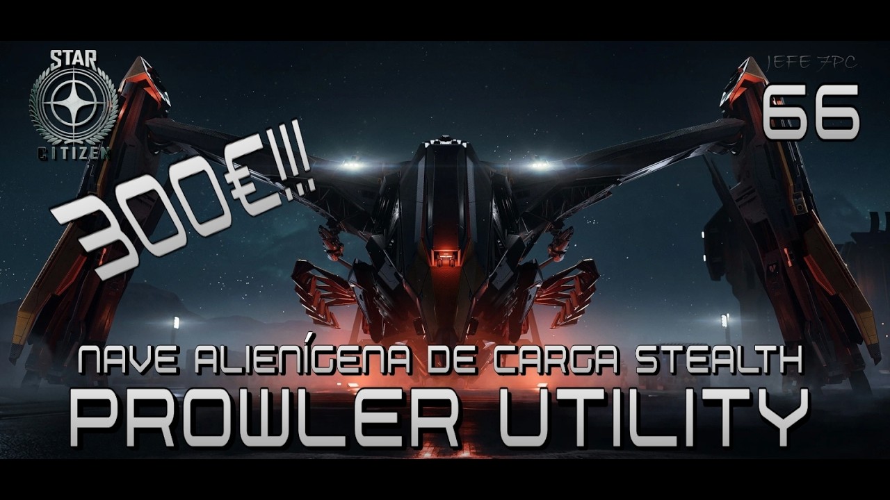 🔴66 STAR CITIZEN 🚀(300€) PROWLER UTILITY 🛰️ CARGA Y SIGILO ALIENÍGENA☕ CAFÉ Y GAMEPLAY INMERSIVO🔥