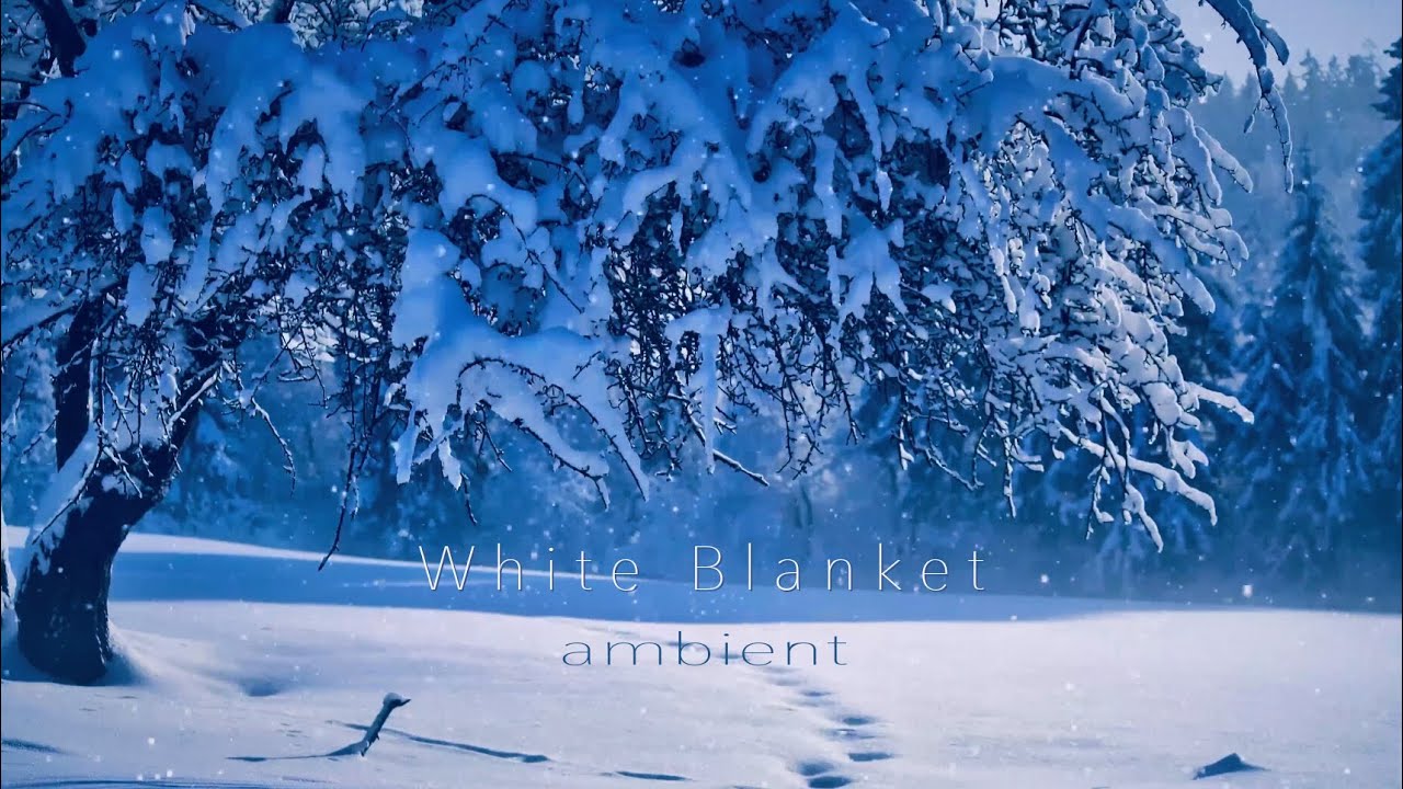 White Blanket - Healing and Relaxing Music - Deep Meditation Ambient Music