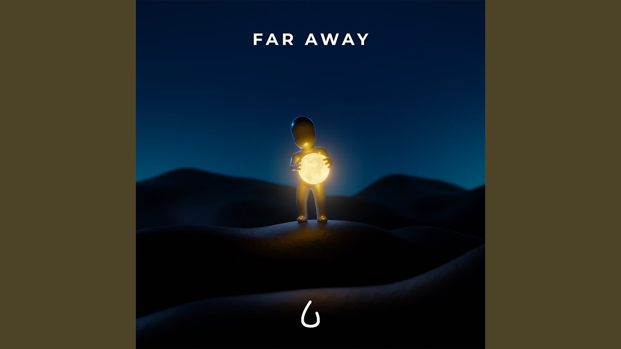 Far Away