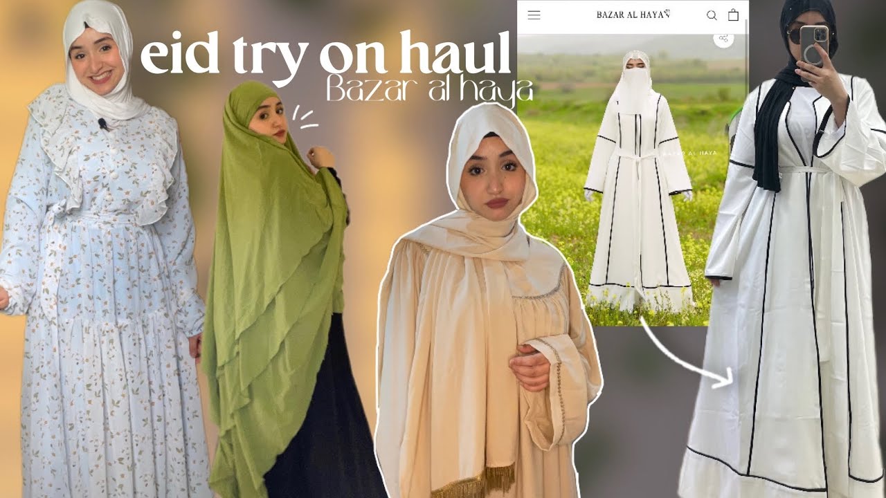 eid hijabi style try on haul BAZAR AL HAYA🌙| مشترياتي للعيد💞