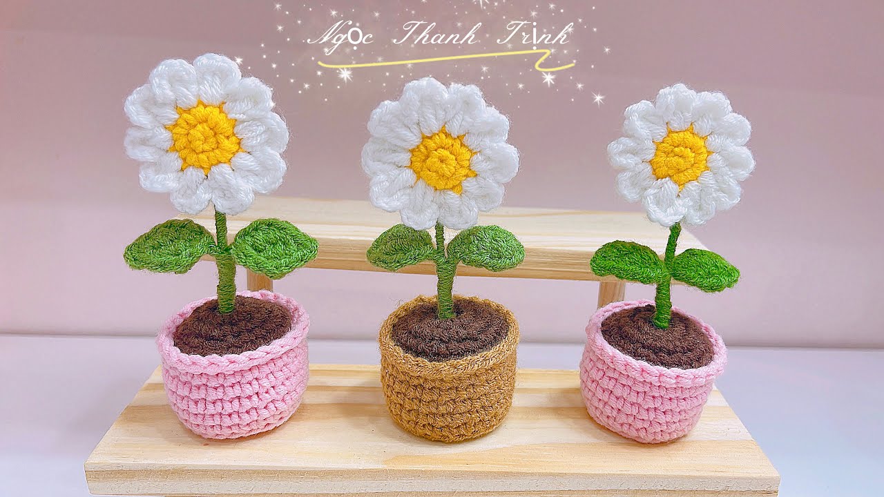 #149 - Móc Chậu Hoa Cúc Hoạ Mi Bằng Len/ Ngọc Thanh Handmade 💕/Crochet daisy flower pot with wool?