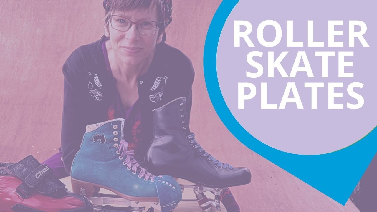 Buying roller skate plates? Start here!