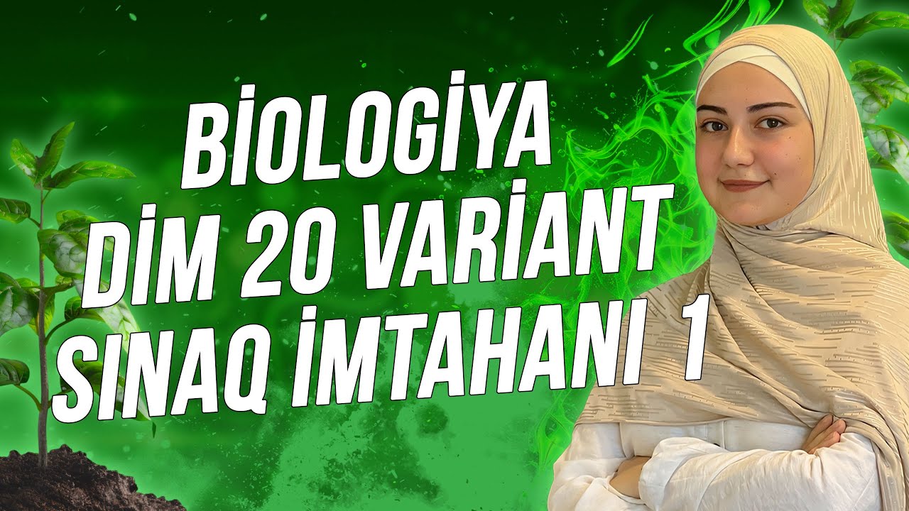 Biologiya / DİM 20 variant sınaq imtahanı 1