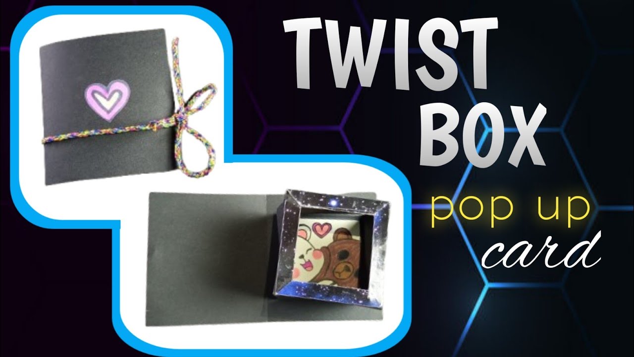TWIST BOX POP UP CARD